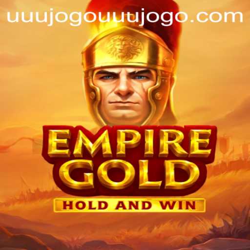 EmpireGold: A Thrilling Gaming Adventure