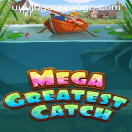 MegaGreatestCatch: Dive Into the Exciting World of Virtual Fishing